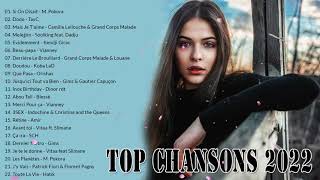 Les meilleures chansons de France 2022  Top Chansons 2022  Musique Francaise 2022 [upl. by Eelynnhoj]