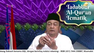 Kajian Tadabbur AlQuran tematik [upl. by Arbrab]