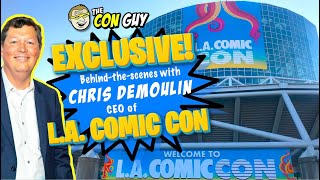 LA Comic Con CEO Chris DeMoulin Gives Us a BehindtheScenes Preview [upl. by Nothsa]