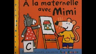 A la maternelle avec Mimi Lucy Cousins [upl. by Marl70]