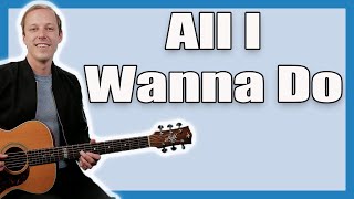 All I Wanna Do Guitar Lesson Sheryl Crow [upl. by Aetnahs696]