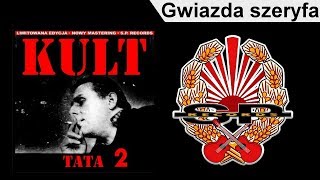 KULT  Gwiazda szeryfa OFFICIAL AUDIO [upl. by Phelips]