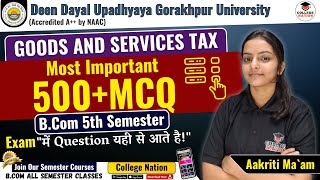 Goods And Service Tax GST  Lec 2  most important mcqs  Bcom 5th Semester Exam  For DDU [upl. by Tnilk]