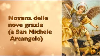 Novena delle nove grazie a San Michele Arcangelo [upl. by Ber59]