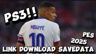 Link Download savedata PES2025 PS3 MediaFire [upl. by Ortensia611]