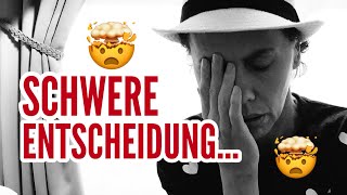 🤯Eine sehr schwere Entscheidung… [upl. by Archie268]