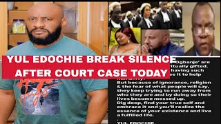 YUL EDOCHIE BREAK SILENCE AFTER HE RETURN FROM COURT WITH QUEEN MAY SEE WHAT HE SAID NAWAOO JUDY 🛑 [upl. by Gilboa460]