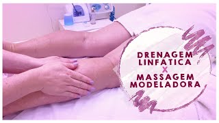 Drenagem Linfática x Massagem Modeladora [upl. by Epul]