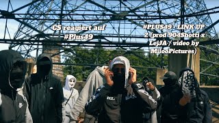 PLUS49  LINK UP 2 prod 904Shotti x LejJA  video by MilooPictures  CS REACTION [upl. by Enelrak]