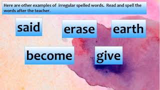 English 3 Irregularly Spelled Words MELC Quarter 4 Day 1 [upl. by Seugram323]