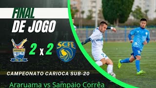 SAMPAIO CORRÊA FC VS ARARUAMA FC CATEGORIA SUB20 🎥⚽️🇧🇷🎥 [upl. by Titus]