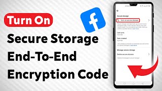 How To Turn On Secure Storage End To End Encryption Code On Messenger [upl. by Naedan535]