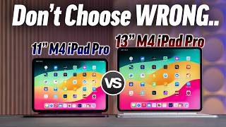 M4 iPad Pro 11” vs 13”  More DIFFERENT than you Think [upl. by Stephan615]