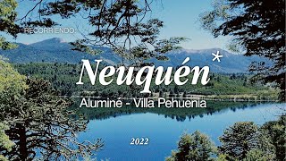 Recorriendo Aluminé  Villa Pehuenia Neuquén Argentina 2022 [upl. by Anirrok]