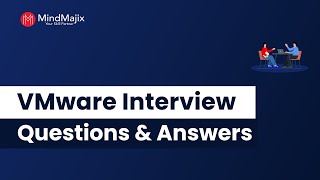 Top 30 VMware Interview Questions And Answers  How To Crack VMware Interview  MindMajix [upl. by Marge]