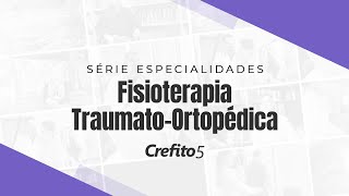 Fisioterapia TraumatoOrtopédica [upl. by Pegeen410]