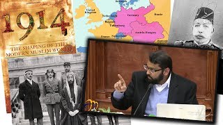 1914 The Shaping of the Modern Muslim World  Part 1  Dr Yasir Qadhi  15th January 2014 [upl. by Durtschi817]