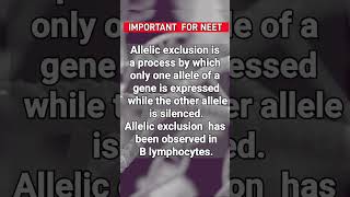 Allelic exclusion  Important question for neet  Biology [upl. by Cavallaro935]