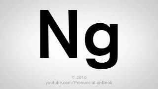 How To Pronounce Ng [upl. by Enyawad]