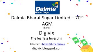 Dalmia Bharat Sugar Limited  70th Annual General Meeting AGM  Digivix [upl. by Manvell]