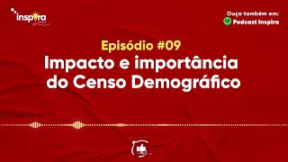 9 Importância do Censo do IBGE para a tomada de decisões pessoais e nas políticas públicas [upl. by Analrahc]