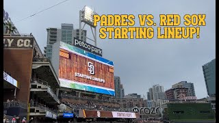 2023 PADRES STARTING LINEUP vs BOSTON RED SOX  May 20 2023 [upl. by Felicia287]