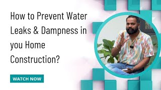 How to Prevent Water Leaks amp Dampness in you Home Construction [upl. by Summers]