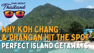 Why Koh Chang amp Phangan hit sweet spot as island escapes [upl. by Tooley]