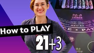 How to Play 21 plus 3 [upl. by Ayikahs406]