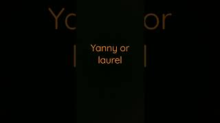 yanny or laurel [upl. by Whit]