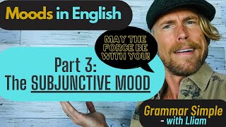 The SUBJUNCTIVE MOOD in English [upl. by Barris]