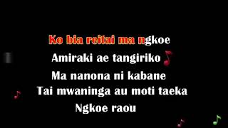 Nei Mwatiabiri Karaoke Kiribati [upl. by Haidebez]