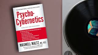 Podcast  Psycho Cybernetics by Maxwell Maltz [upl. by Bickart600]