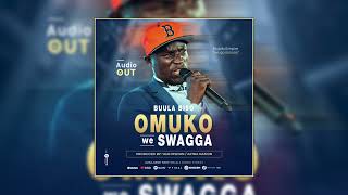 Buula bisso Muko wa swagger  official audio [upl. by Grimbald]