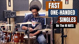 Fast OneHanded Singles On The HI HATS 🔥 How To Play amp Practice [upl. by Gibbeon765]