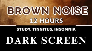 Brown Noise  Most Satisfying Sounds  Fall Asleep Fast  Noise For Sleep Tinnitus ADHD [upl. by Celestyn788]