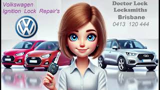 Volkswagen vw ignition lock switch repair Doctor Lock Locksmiths Brisbane [upl. by Asital]