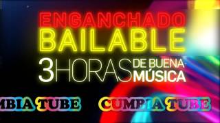 Enganchado Bailable  3 HORAS DE CUMBIA  CumbiaTube [upl. by Alemak]