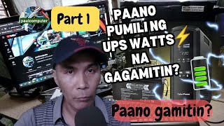 GABAY SA PAGBILI NG UPS AT PAANO ANG TAMANG PAGGAMIT│ PART1 [upl. by Jola]