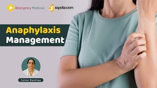 Anaphylaxis Management  Clinical Emergency Medicine  Video Lecture  USMLE  VLearning [upl. by Amando]