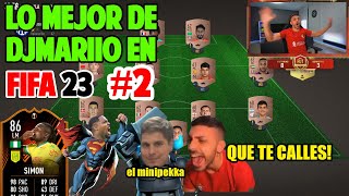 LO MEJOR DE DjMaRiiO EN FIFA 23 2 [upl. by Angelia856]