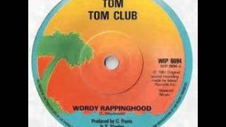 Tom Tom Club  Wordy Rappinghood 12quot Mix [upl. by Ynove]