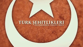 Türk Şehitlikleri amp Destan Tema [upl. by Temme]