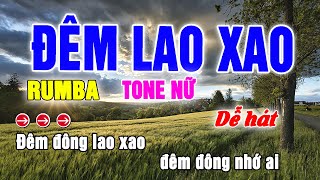 Đêm Lao Xao Karaoke Tone Nữ  Nhạc Sống 2024 [upl. by Perl]