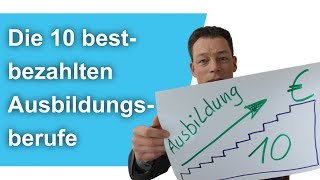 Ausbildungsberufe Die 10 BESTBEZAHLTEN bis 4540 Euro Realschulabschluss  Hauptschulabschluss [upl. by Eaneg]