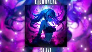 Eternxlkz  SLAY Official Audio [upl. by Allister]