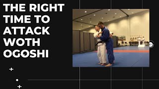 Learn the right time to attack with ogoshi [upl. by Zenas]