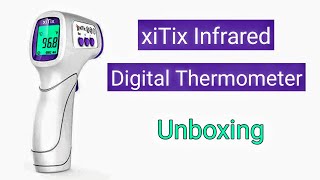 xiTix Infrared Thermometer  Digital Thermometer Unboxing  Hands on Review [upl. by Berlauda]