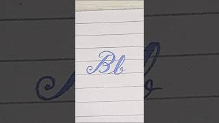 English calligraphy letter“Bquot writing tutorial for beginners step by step🌸💖shorts arttrending [upl. by Panthia]