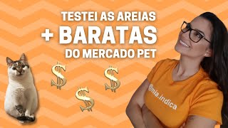 TESTEI AS AREIAS MAIS BARATAS DO MERCADO PET  gatos [upl. by Gamin]